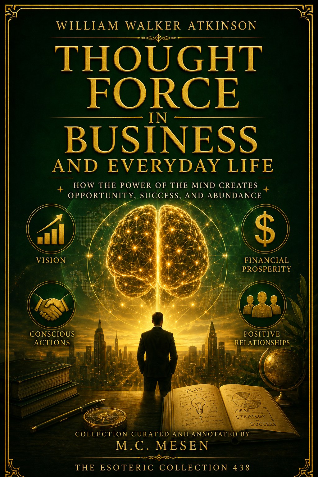 Thought-Force in Business and Everyday Life
