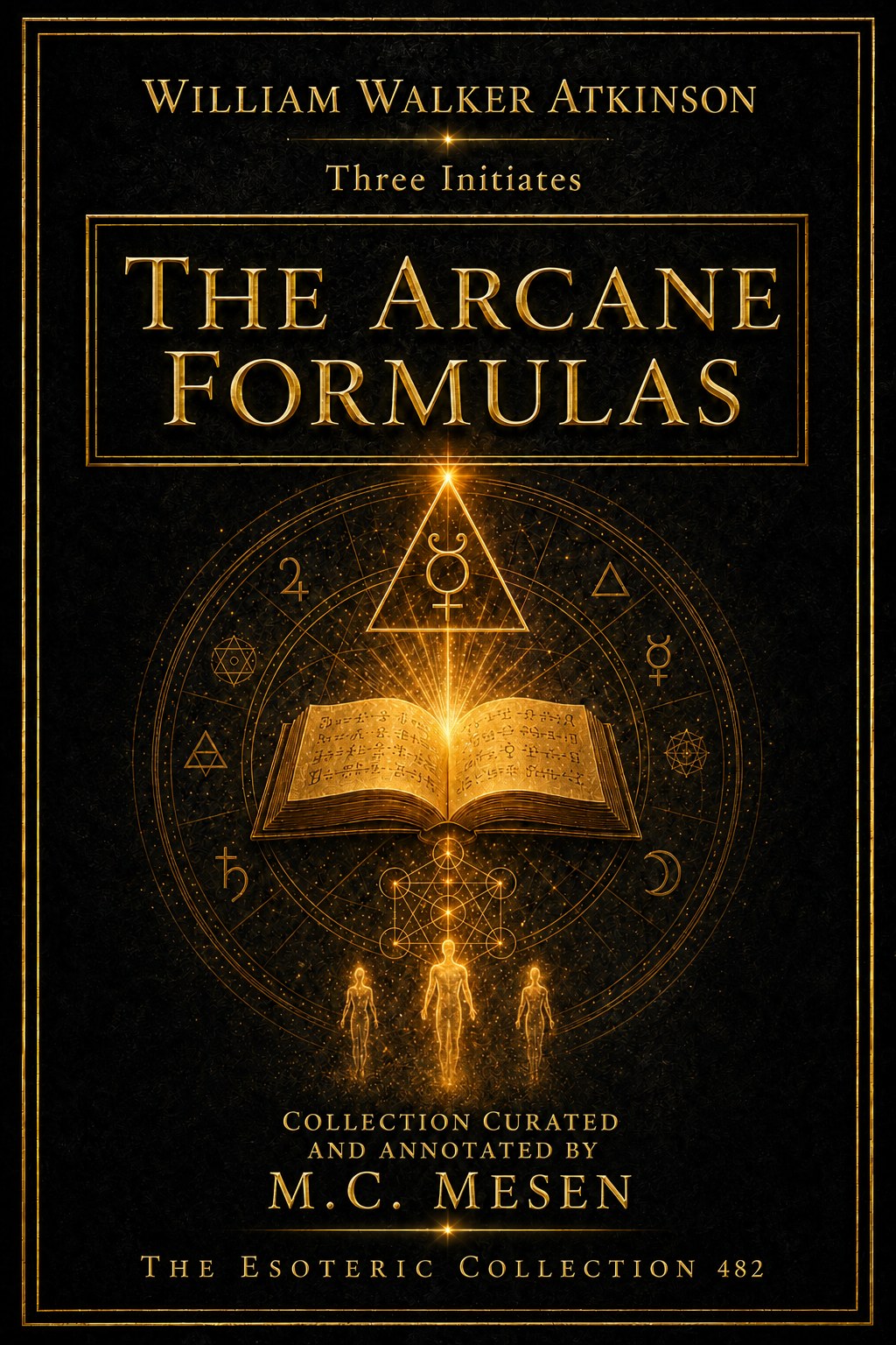 The Arcane Formulas