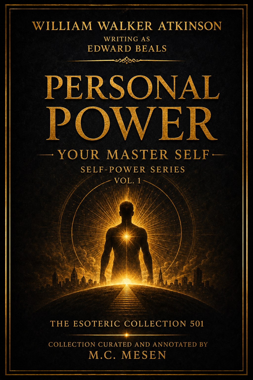 Personal Power: Your Master Self