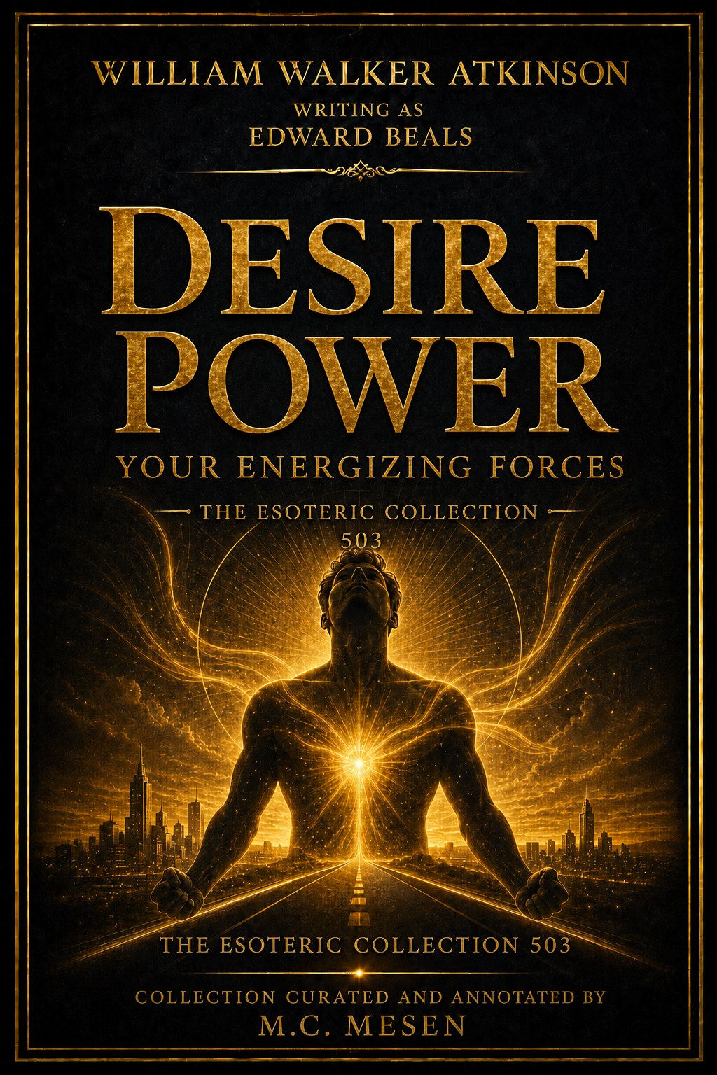 Desire Power: Your Energizing Forces