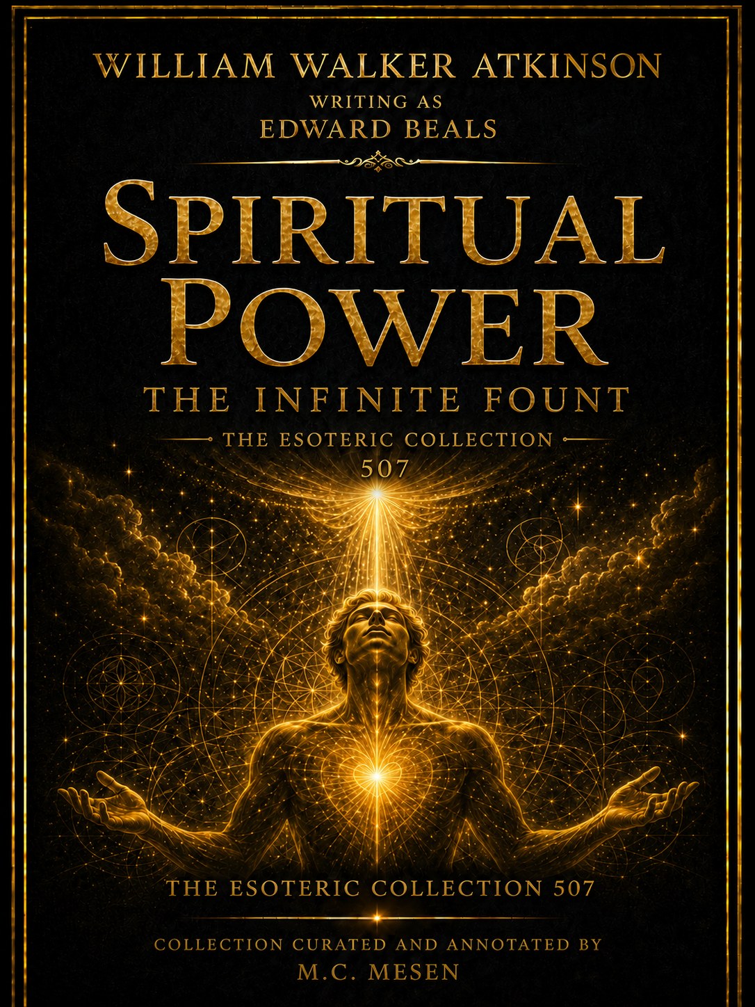 Spiritual Power: The Infinite Fount
