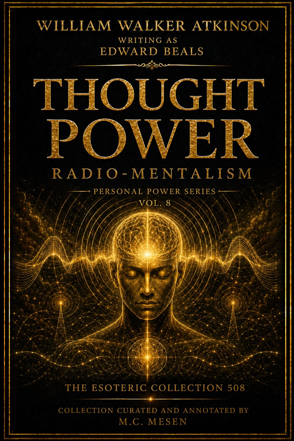 Thought Power: Radio-Mentalism