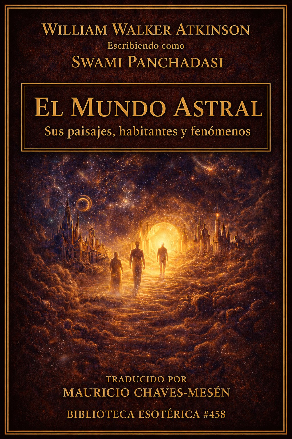 El mundo astral: sus paisajes, habitantes y fenómenos