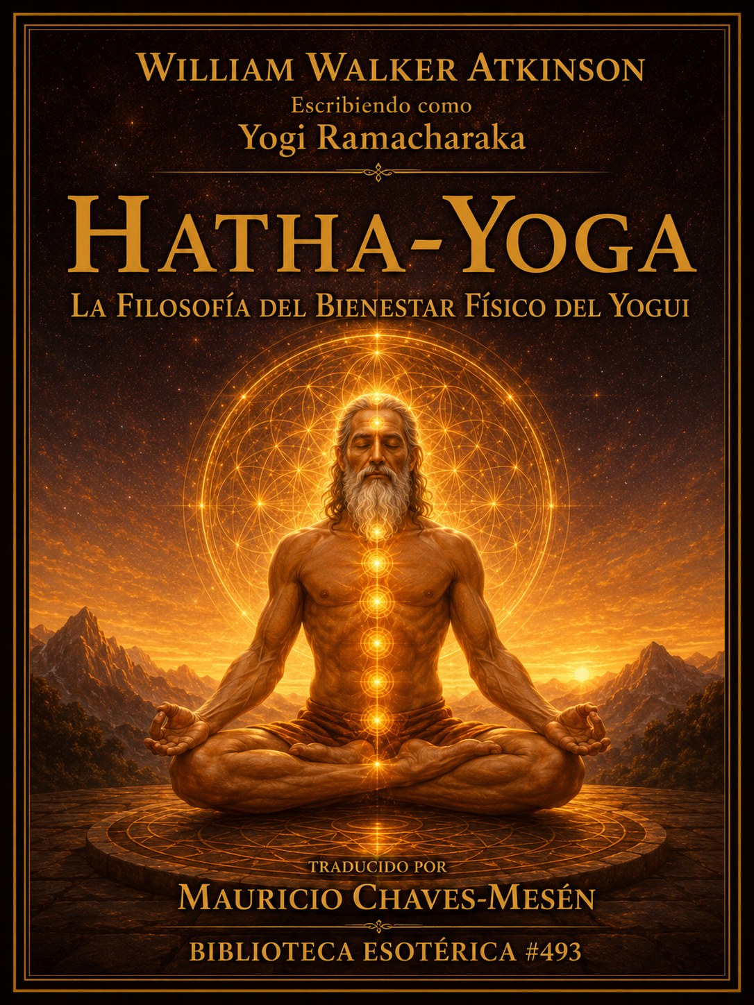Hatha Yoga: la filosofía del bienestar físico del yogui